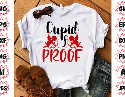 Cupid Proof, Valentines T-Shirt Design