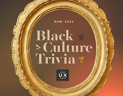 BUXA: Black Culture Trivia 2022