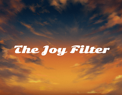 (: The Joy Filter :)