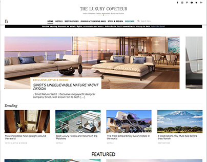 Luxury Coveteur is a high standard travel magazine