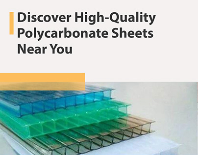 Discover High-Quality Polycarbonate Sheets Near You