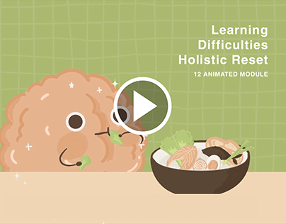 ANIMATED MODULE | Learning Difficulties Holistic Reset