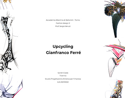 Upcycling - Gianfranco Ferré