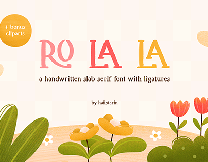 Ro La La - Handwritten Slab Serif Font with Ligatures