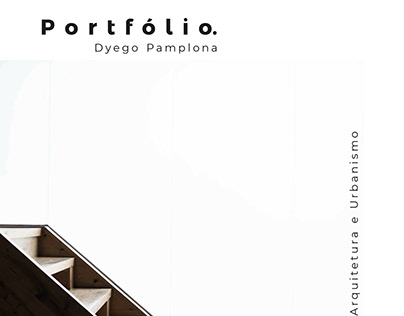 Portfólio - Arquiteto e Urbanista Dyego Pamplona