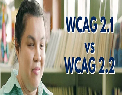 WCAG 2.1 and WCAG 2.2
