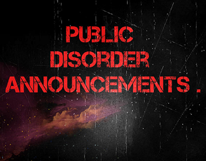 Public Disorder Announcements.