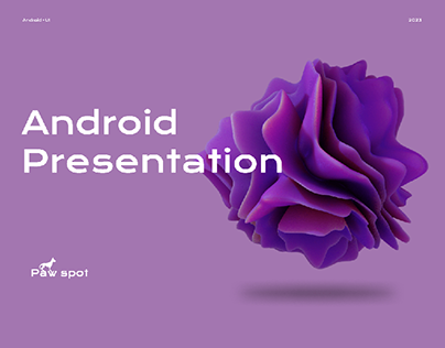 Android presentation-Pet Fashion App (Paw spot)