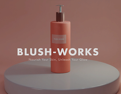 Blush Works (3D Motion Graphics)