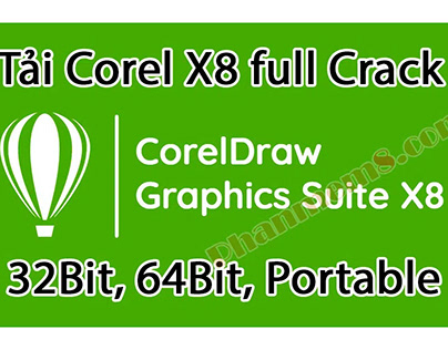 Tải Corel X8 Full Bản Quyền (32Bit, 64Bit, Portable)