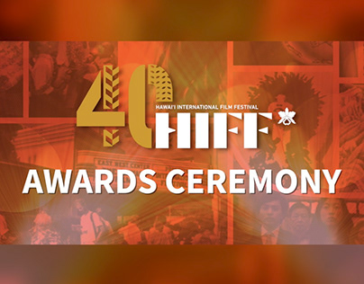 HIFF40 Virtual Awards Celebration