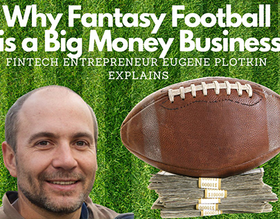 Why Fantasy Football is a Big Money Business
