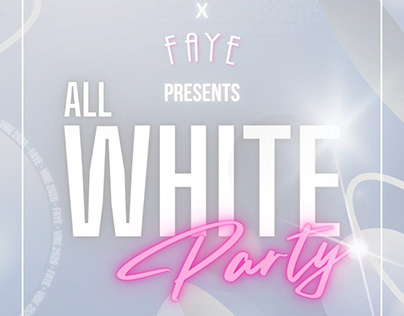 APO X FAYE || WHITE PARTY
