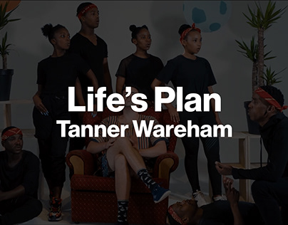 Life's Plan - Tanner Wareham