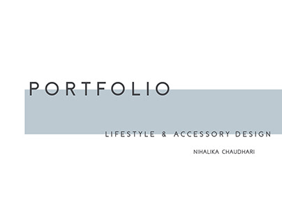 Lifestyle & Accessory Design Portfolio