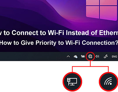 Connect to Wi-Fi Instead of Ethernet on Windows 10