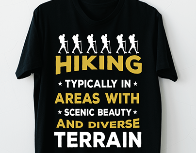 Hiking Typically in Areas T-Shirt Decign