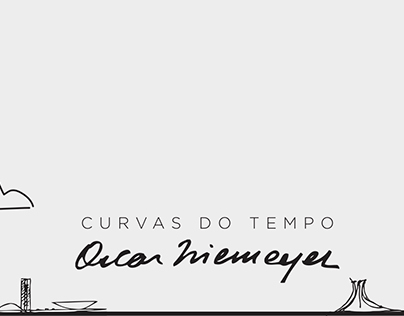 Oscar Niemeyer - Curvas do Tempo