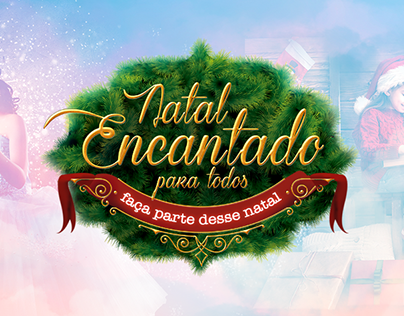 CAMPANHA | NATAL ENCANTADO