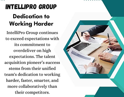 IntelliPro Group - Dedication to Working Harder
