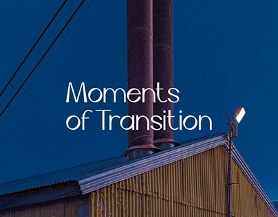 Moments of Transition