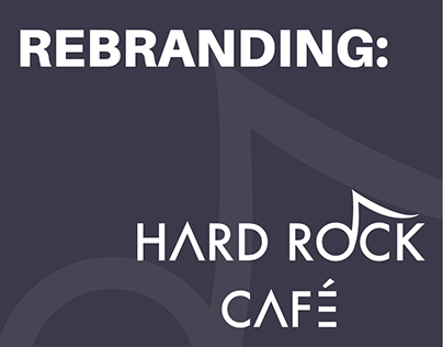 Rebranding: Hard Rock Café