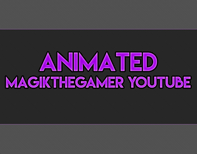 MagiktheGamer Animated Intro Screen