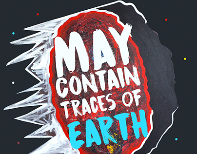 MAY CONTAIN TRACES OF EARTH
