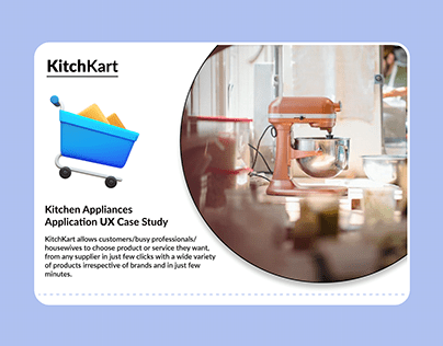 Kitchen Appliances Case Study - UX Design