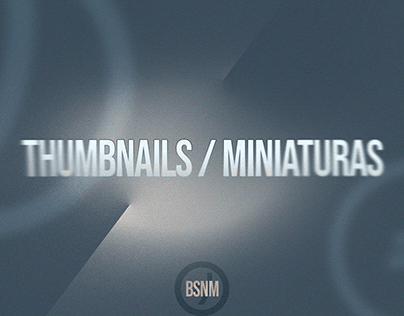 Miniaturas / Thumbnails