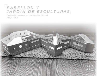 ARQT 2101 | JARDIN DE ESCULTURAS & PABELLON |