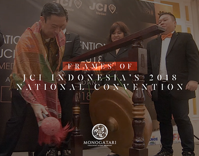 JCI Indonesia's 2018 National Convention - Highlight