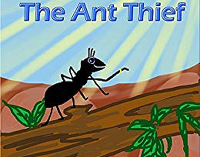 Story Book for Children – The Ant Thief