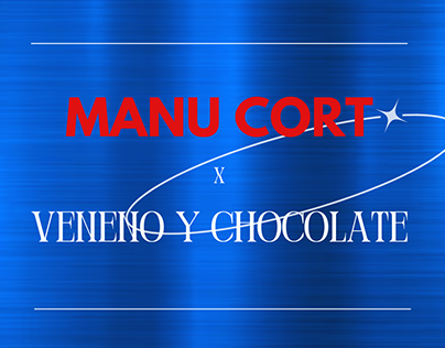 (design & make-up) MANU CORT x Veneno y Chocolate