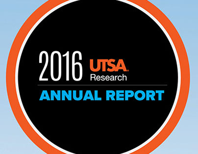 UTSA Research 2016 Annual Report