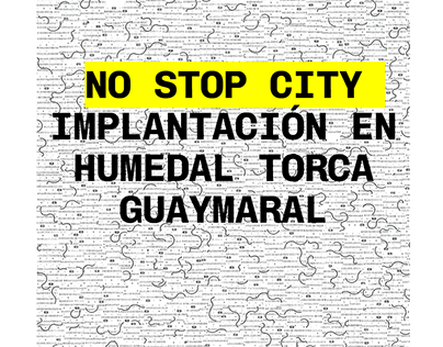 NO STOP CITY-HUMEDAL TORCA GUAYMARAL