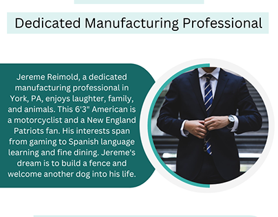 Jereme Reimold - Dedicated Manufacturing Professional