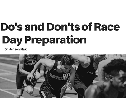 Do's and Don'ts of Race Day Preparation