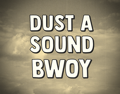 Dust a Sound Bwoy-Stalag 17 riddim | short animation