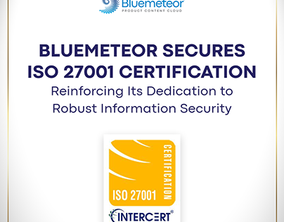 Bluemeteor announces successful attainment of #ISO27001