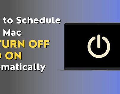 Schedule your Mac to Turn Off and On Automatically