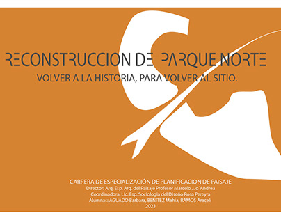 Project thumbnail - Reconstrucción de Parque Norte