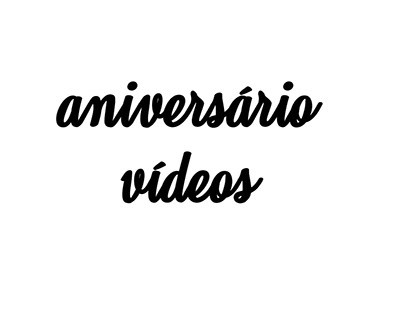 aniversário - vídeos