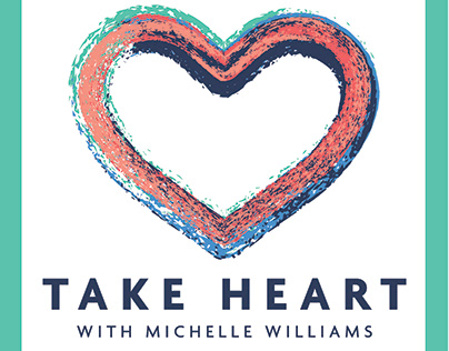 Take Heart with Michelle Williams Podcast Artwork
