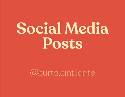 Social Media Posts | @curta.cintilante