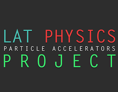 LHC LAT Project
