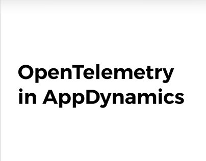 AppDynamics for OpenTelemetry