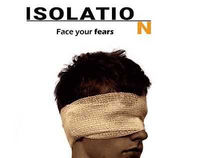 isolation-face your fears