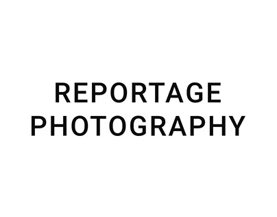 Reportage Photography