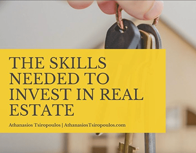 The Skills Needed to Invest in Real Estate